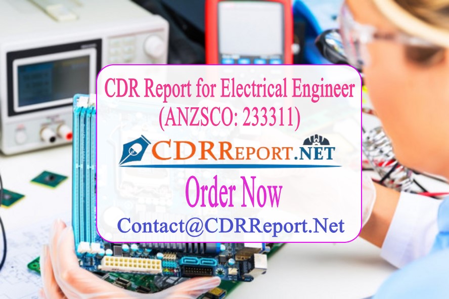 CDR Report For Electrical Engineer (ANZSCO: 233311) By CDRReport.Net - Engineers Australia