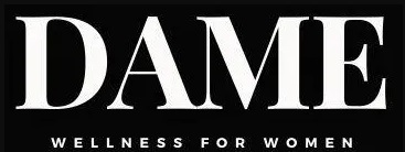 Dame Wellness for Women