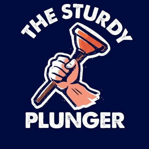 The Sturdy Plunger