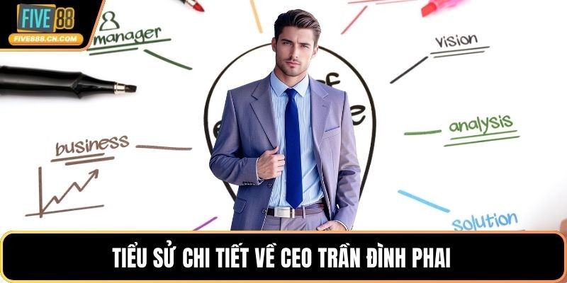 CEO Trần Đình Phai