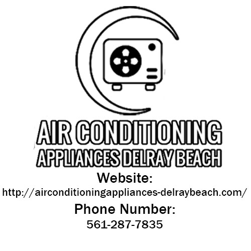 Air Conditioning & Appliances Delray Beach