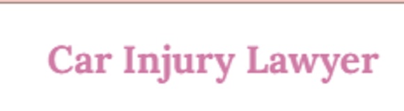 Car Injury Lawyer