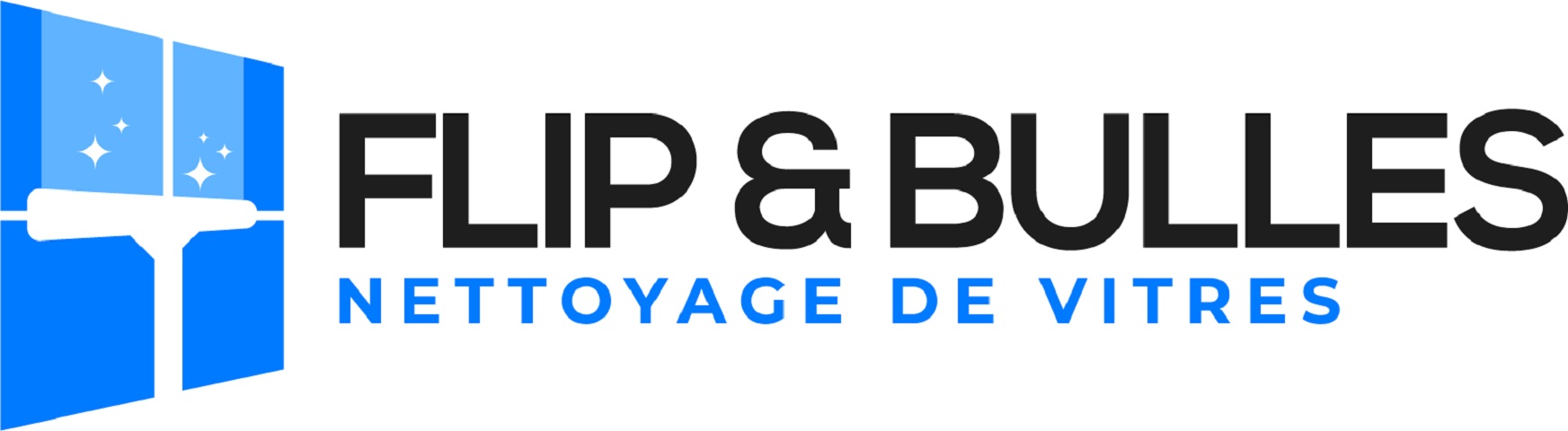 Flip et Bulles - Nettoyage de Vitres